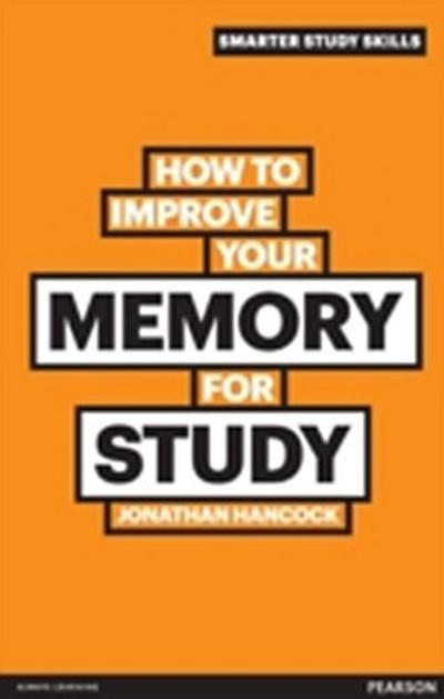 How to Improve your Memory for Study