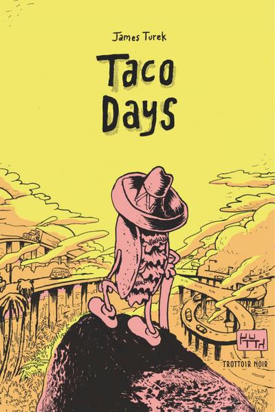 Taco Days