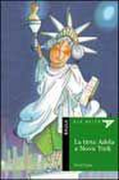 La tieta Adela a Nova York