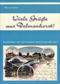 Viele Grüße aus Delmenhorst!: Stadtbilder auf historischen Ansichtspostkarten