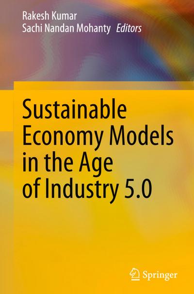 Sustainable Economy Models in the Age of Industry 5.0