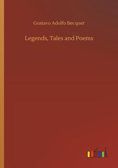 Legends, Tales and Poems