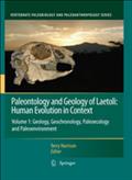 Paleontology and Geology of Laetoli: Human Evolution in Context