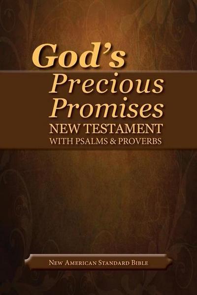God’s Precious Promises New Testament-NASB