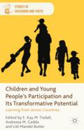 Children and Young People’s Participation and Its Transformative Potential