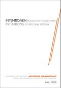 Intentionen Reflexiven Entwerfens