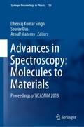 Advances in Spectroscopy: Molecules to Materials