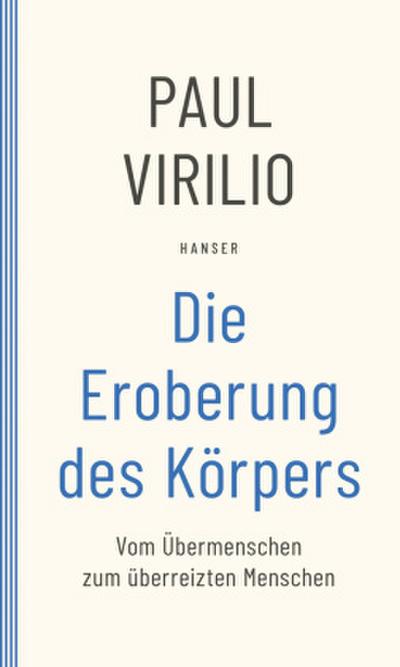 Die Eroberung des Körpers