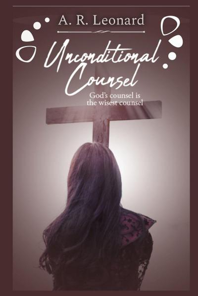 Unconditional Counsel