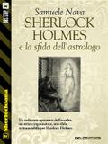 Sherlock Holmes e la sfida dell’astrologo