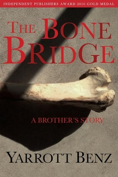 The Bone Bridge