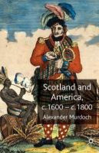 Scotland and America, c.1600-c.1800