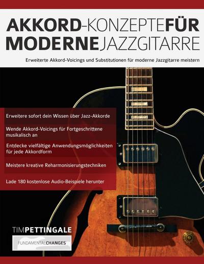 Pettingale, T: Akkord-Konzepte für moderne Jazzgitarre