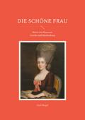 Die schöne Frau