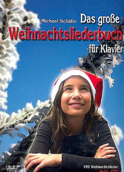 AMA Verlag Das große Weihnachstliederbuch Schäfer, Klavier, Buch und CD
