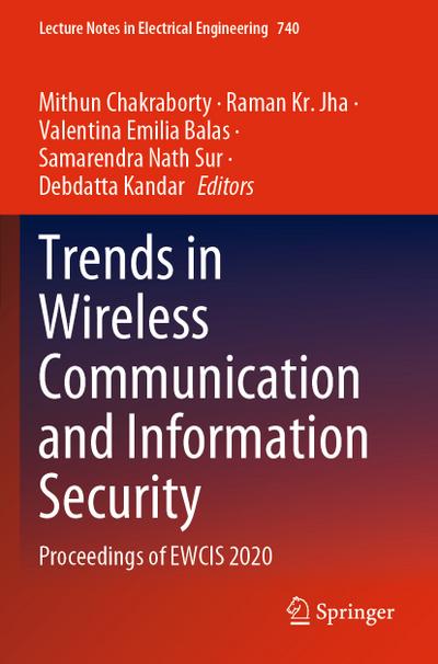 Trends in Wireless Communication and Information Security