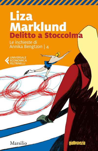 Marklund, L: Delitto a Stoccolma. Le inchieste di Annika Ben