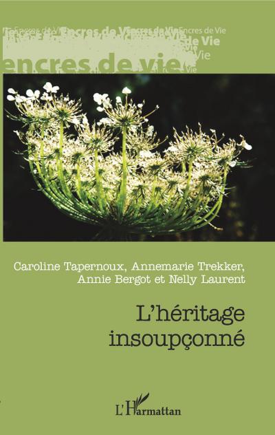 L’héritage insoupçonné