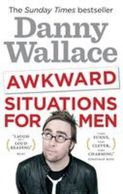 Awkward Situations for Men