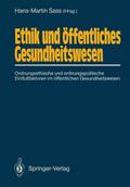 Ethik und öffentliches Gesundheitswesen
