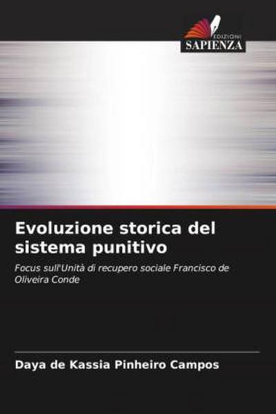 Evoluzione storica del sistema punitivo