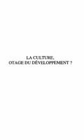 La culture, otage du developpement ?