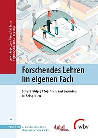 Forschendes Lehren im eigenen Fach