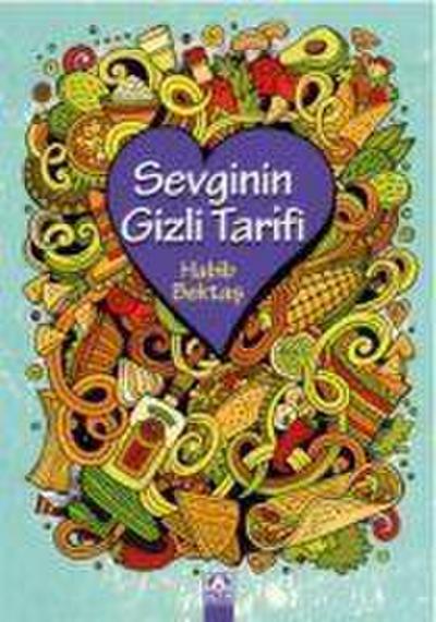 Sevginin Gizli Tarifi