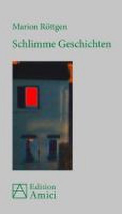 Schlimme Geschichten