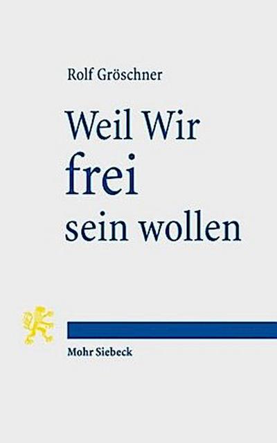 Weil Wir frei sein wollen