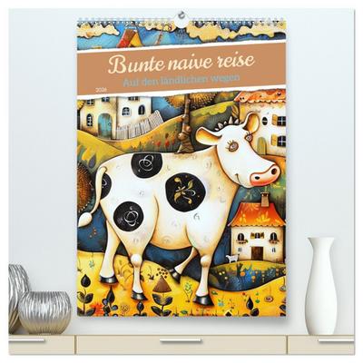 Bunte naive reise (hochwertiger Premium Wandkalender 2026 DIN A2 hoch), Kunstdruck in Hochglanz