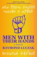 Men With Their Hands