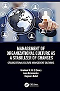 Management of Organizational Culture as a Stabilizer of Changes