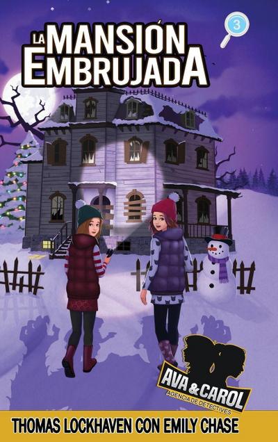 La Mansión Embrujada (Libro 3)