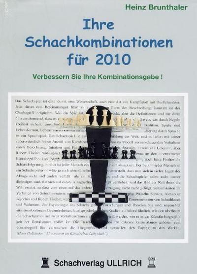 Ihre Schachkombinationen für 2010