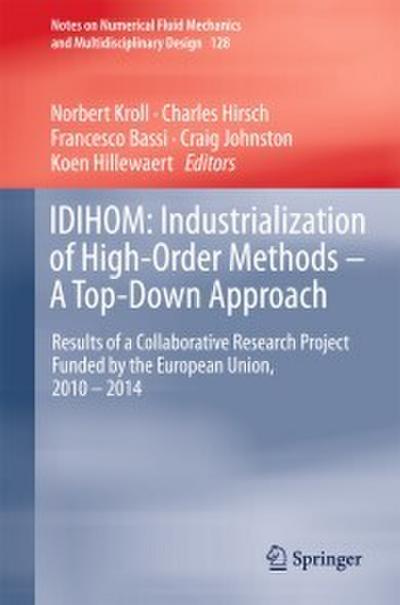 IDIHOM: Industrialization of High-Order Methods - A Top-Down Approach