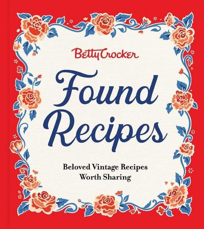 Betty Crocker Found Recipes