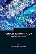 China’s Reforms At 30: Challenges And Prospects