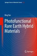 Photofunctional Rare Earth Hybrid Materials
