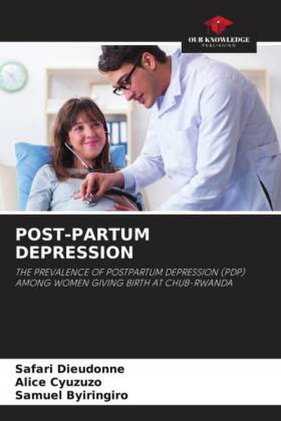 POST-PARTUM DEPRESSION