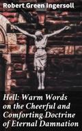 Hell: Warm Words on the Cheerful and Comforting Do