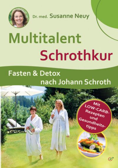 Multitalent Schrothkur