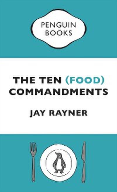 Ten (Food) Commandments