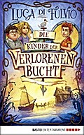 Die Kinder der Verlorenen Bucht