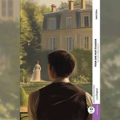 Pour une nuit d’amour / Um eine Liebesnacht (Buch + Audio-Online) - Kommentierte zweisprachige Ausgabe Französisch-Deutsch, m. 1 Audio, m. 1 Audio