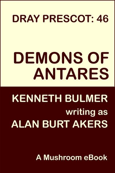 Demons of Antares (Dray Prescot, #46)