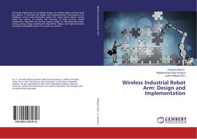 Wireless Industrial Robot Arm: Design and Implementation