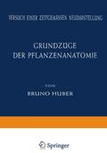Grundzüge der Pflanzenanatomie