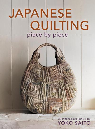 Japanese Quilting Piece by Piece