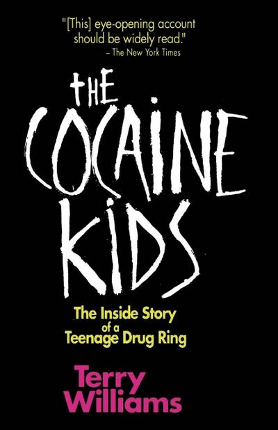 The Cocaine Kids